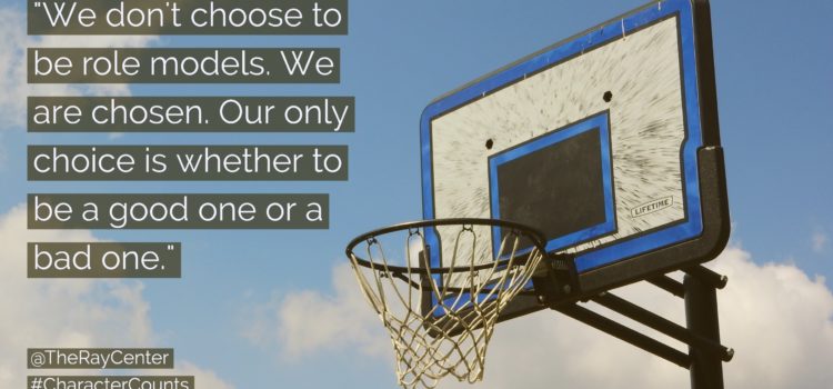 Do you have a responsibility to be a role model? Do you have a responsibility to be a role model?