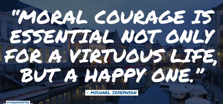 Moral courage — The engine of integrity Moral courage — The engine of integrity