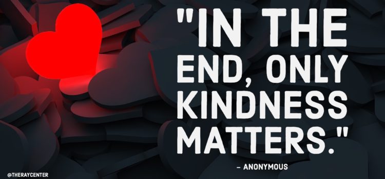 Kindness matters Kindness matters