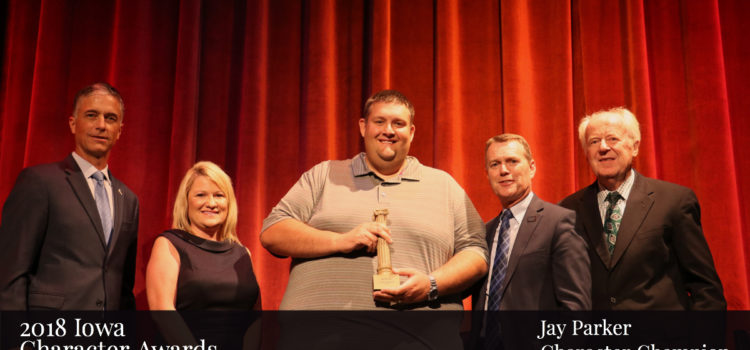 Jay Parker, 2018 Iowa Character Award recipient @TheRayCenter
